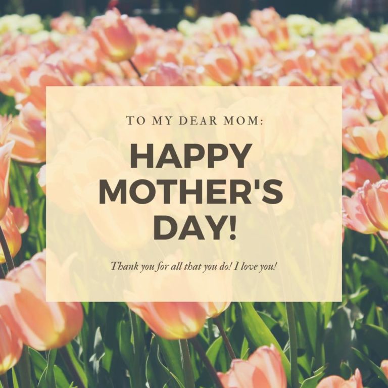 Happy Mother’s Day!