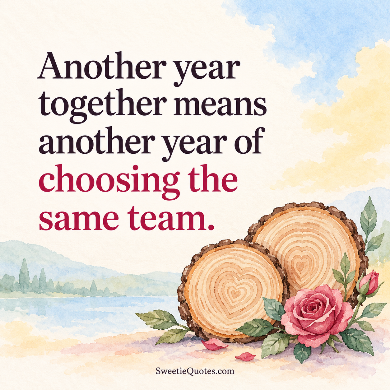 Another year together means another year of choosing the same team.